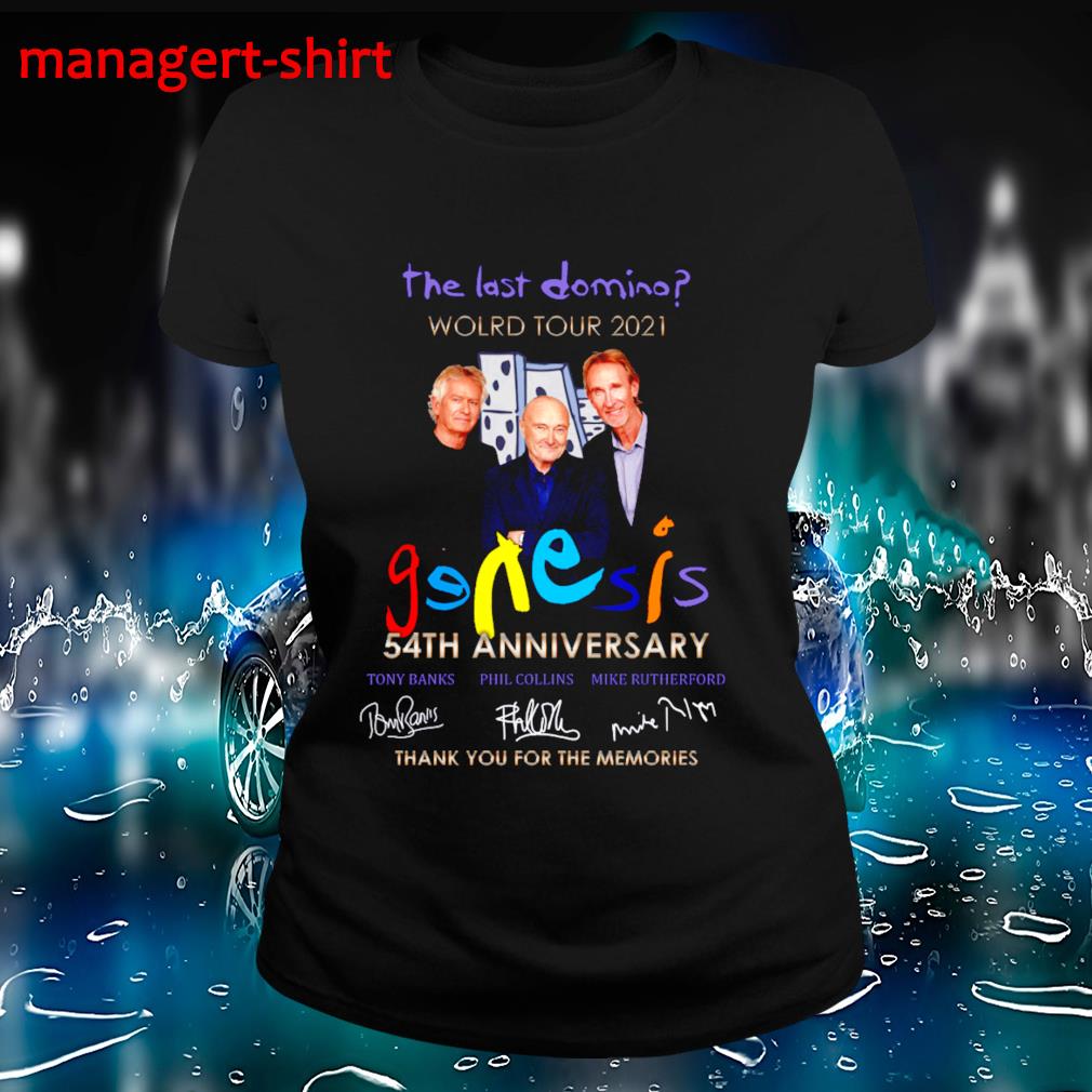 The last domino world tour 2021 Genesis 54th anniversary thank you for t-shirt