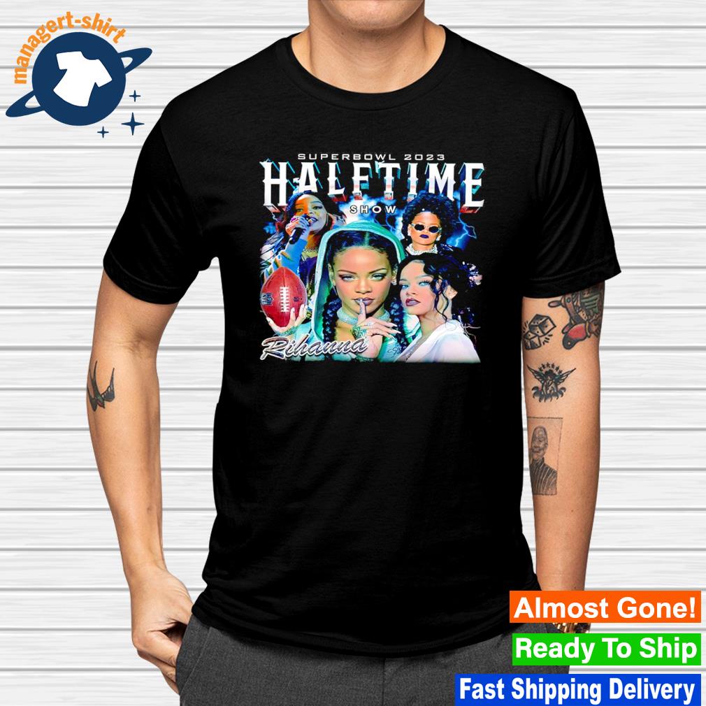 Rihanna Superbowl 2023 Halftime shirt