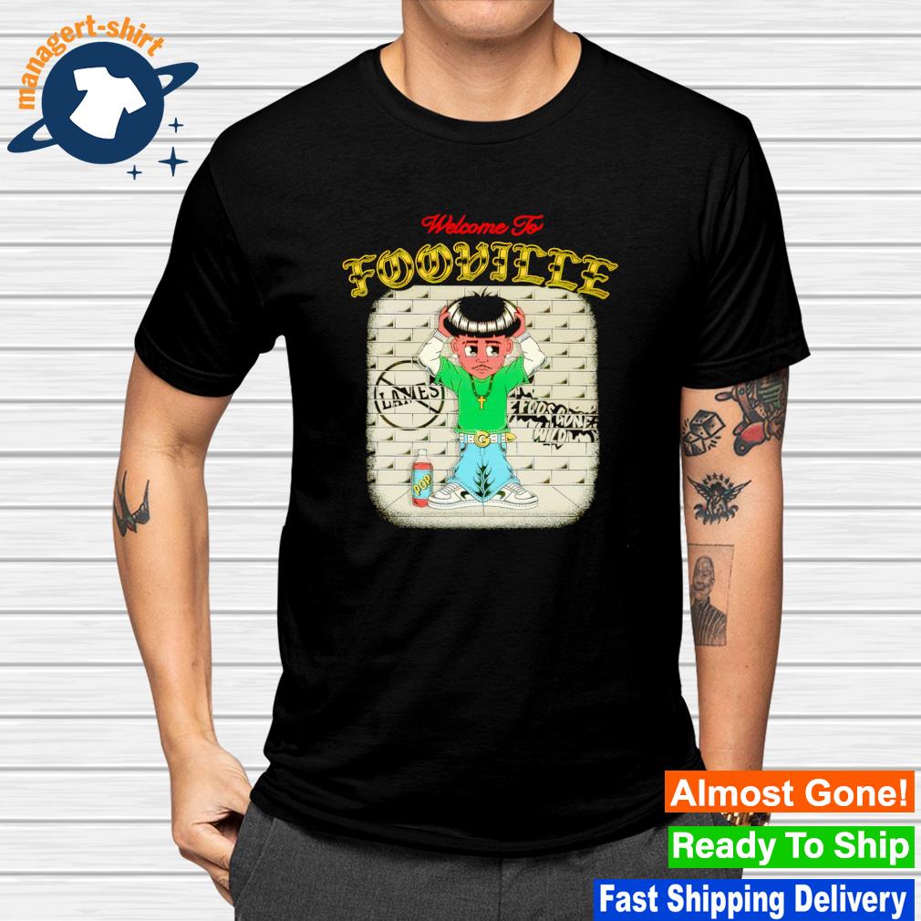 Funny welcome to fooville foos gone wild shirt