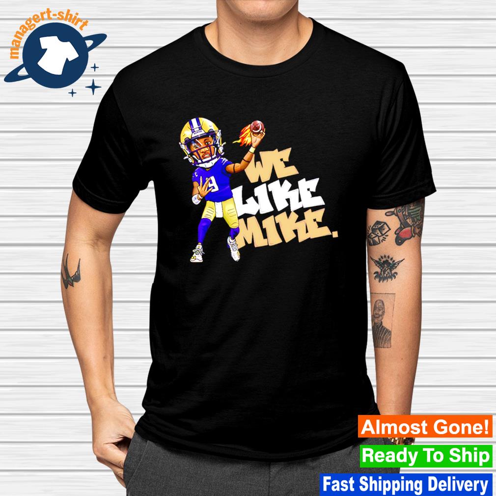 Official mike Penix Jr. Washington Huskies We Like Mike shirt